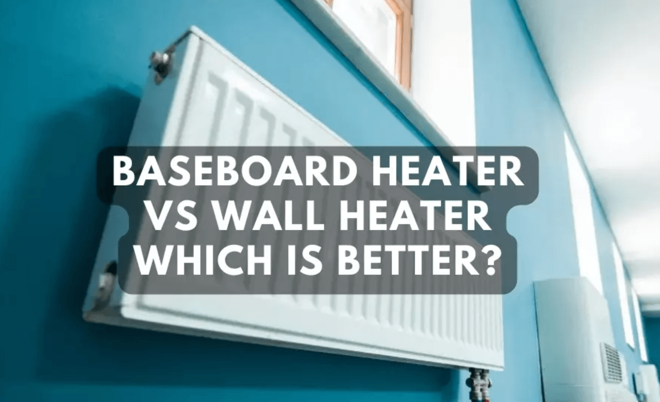 baseboard heater vs wall heater